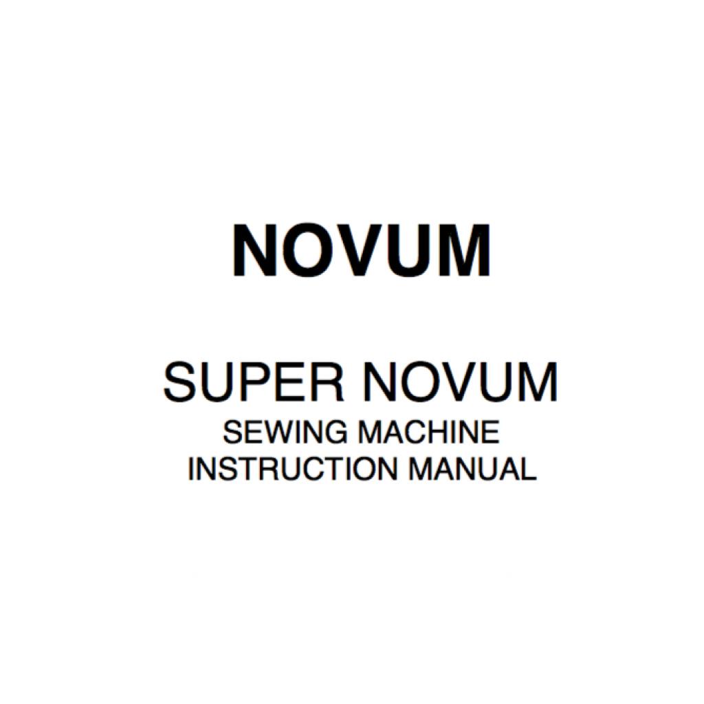 Novum 663 NOVUM Super Novum Instruction Manual (Printed)