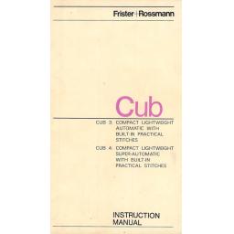 FRISTER + ROSSMANN Cub 3 & Cub 4 (Integral Tension) Instruction Manual (Printed)