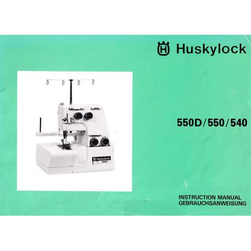 HUSQVARNA Huskylock 550D, 550 & 540 Instruction Manual (Printed)