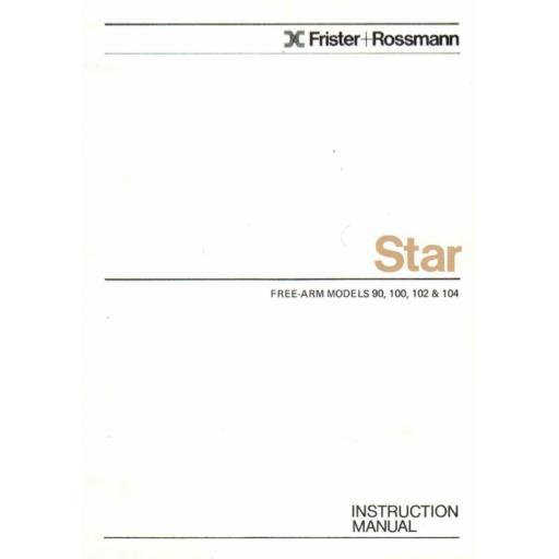 FRISTER + ROSSMANN Star 90, 100, 102 & 104 Instruction Manual (Download)