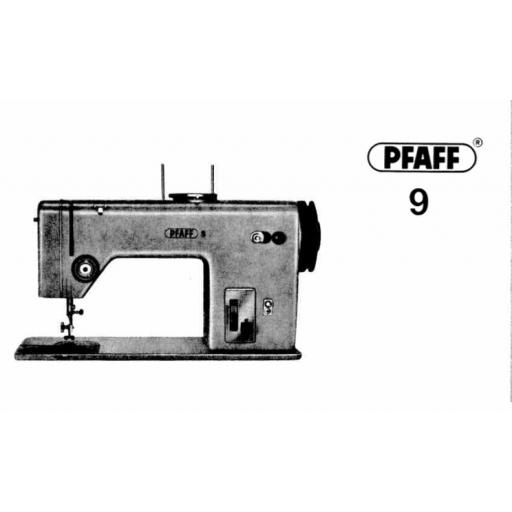 PFAFF Models Model 9 Instruction Manuals (Printed)