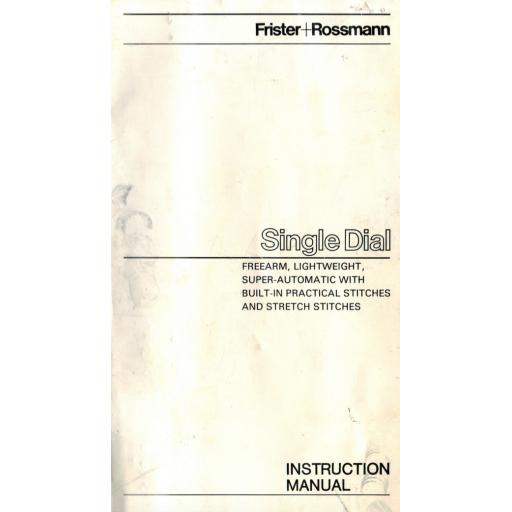 FRISTER + ROSSMANN Model SINGLE DIAL Instruction Manual (Printed)