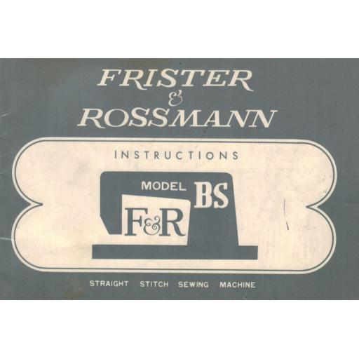 FRISTER + ROSSMANN MODEL BS INSTRUCTION MANUAL (Download)