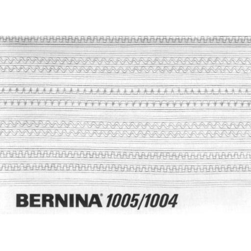 BERNINA 1005 & 1004 INSTRUCTION MANUAL (Printed)