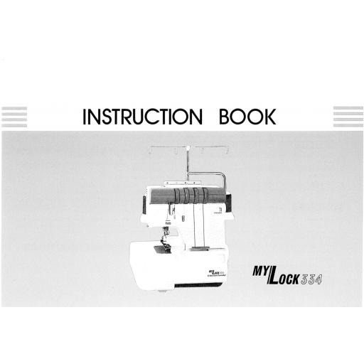 MY LOCK 334 Overlocker Instruction Manual (Download)